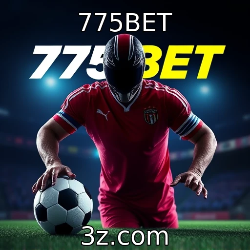 775BET Apostas Esportivas: Análise do Desempenho das Principais Ligas