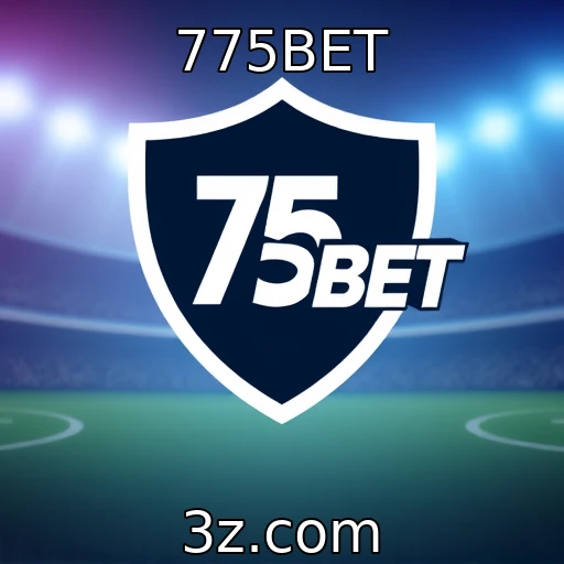 775BET Desvendando o Mundo das Apostas: Estratégias para Ganhar Mais