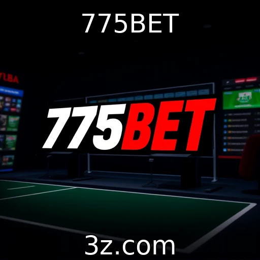 775BET Desvendando as Melhores Estratégias em Apostas Esportivas